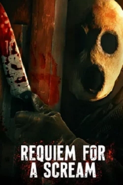 Requiem for a Scream