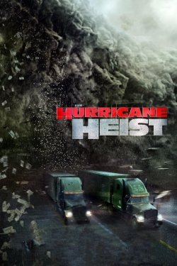 The Hurricane Heist