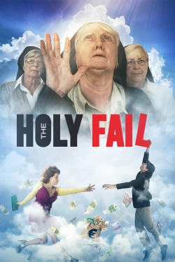 The Holy Fail