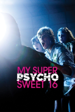 My Super Psycho Sweet 16