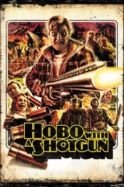 Hobo with a Shotgun