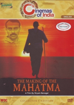 The Making of the Mahatma