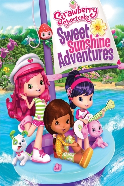 Strawberry Shortcake: Sweet Sunshine Adventures